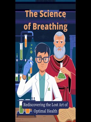 cover image of The Science of Breathing